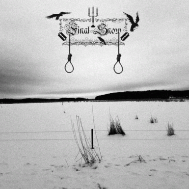 Final Snow : When All Light Disappears